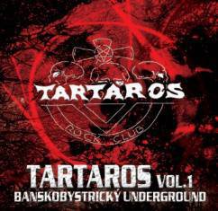 Compilations : Tartaros Vol 1 (Banskobystricky Underground)